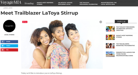 LaToya Featured In VoyageMIA Trailblazer Series - KAZMALEJE