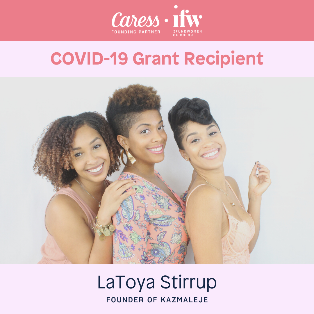 Caress + iFundWomen Grant Recipient - KAZMALEJE